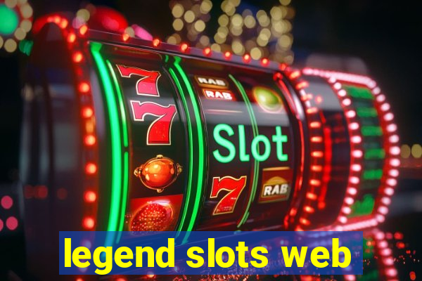 legend slots web